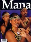 Mana. The Maori Magazine for Everyone, No 39 April - May 2001