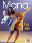 Mana. The Maori Magazine for Everyone.  No 41 August - September 2001
