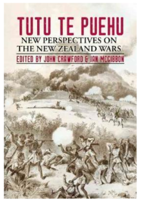 Tutu Te Puehu, New Perspectives on the New Zealand Wars, edited by John Crawford and Ian McGibbon, published by Steele Roberts Publishers, Wellington, October 2018. Danny has writen Chapter One, 'The Cause of this War is the Land', pp. 16-31 (see excerpt Above Right)